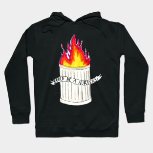 On Fire Garbage Can... Could Be a Nursery Hoodie